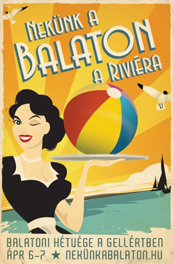 Nekünk a Balaton a Riviéra - balatoni hétvége a Gellértben