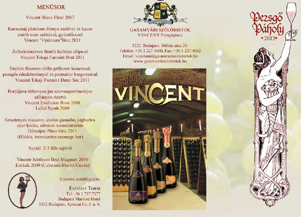 Tavasz-köszöntő Vincent Tradicionális Pezsgőpáholy Tavasz-köszöntő Vincent Tradicionális Pezsgőpáholy