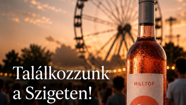 A Hilltop a 2026-os Sziget Fesztivál hivatalos bora