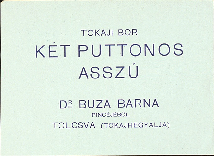 Ilyen volt egy két puttonyos aszú címkéje